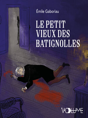 cover image of Le Petit vieux des Batignolles